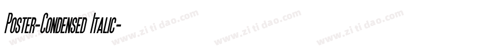 Poster-Condensed Italic字体转换